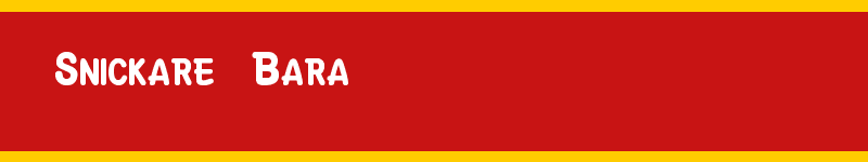 Snickare Bara