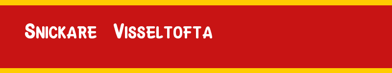 Snickare Visseltofta